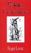 Couverture du livre « Petite crapaude » de Levac R aux éditions Editions Prise De Parole