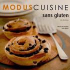 Couverture du livre « Sans gluten » de Lola Workman aux éditions Modus Vivendi