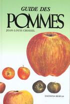 Couverture du livre « Guide des pommes » de Choisel/Jean Lo aux éditions Hervas