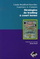 Couverture du livre « Stratégies de trading à court terme » de Raschke B L Con aux éditions Valor