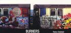 Couverture du livre « Burners » de Henry Chalfant aux éditions Graff It