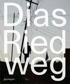 Couverture du livre « Dias & Riedweg » de Fanni Fetzer aux éditions Jrp / Ringier