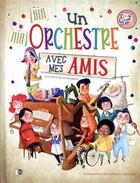 Couverture du livre « Un orchestre avec mes amis » de Kasandra aux éditions P'tit Loup