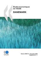 Couverture du livre « Études économiques de l'OCDE: Danemark 2009 » de  aux éditions Epagine