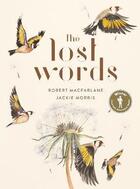 Couverture du livre « The lost words » de Jackie Morris et Robert Macfarlane aux éditions Hamish Hamilton