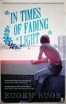 Couverture du livre « IN TIMES OF FADING LIGHT » de Eugen Ruge aux éditions Faber Et Faber