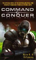 Couverture du livre « Command and Conquer » de Keith Decandido aux éditions Orbit