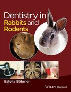 Couverture du livre « Dentistry in Rabbits and Rodents » de Estella Bohmer aux éditions Wiley-blackwell