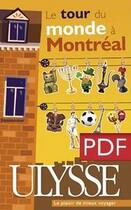 Couverture du livre « Le tour du monde à Montréal » de Linda Ainouche aux éditions Ulysse