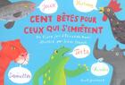 Couverture du livre « Cent Betes Pour Ceux Qui S'Embetent » de Brami/Schoch aux éditions Seuil Jeunesse