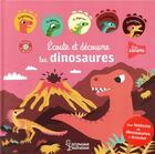 Couverture du livre « Écoute et découvre, les dinosaures » de M. Dupont aux éditions Larousse