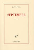 Couverture du livre « Septembre » de Jean Mattern aux éditions Gallimard