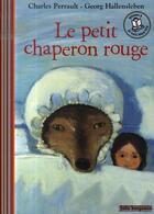 Couverture du livre « Le petit chaperon rouge » de Charles Perrault aux éditions Gallimard-jeunesse