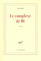 Couverture du livre « Le complexe de Di » de Sijie Dai aux éditions Gallimard