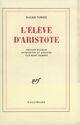 Couverture du livre « L'eleve d'aristote » de Roger Nimier aux éditions Gallimard (patrimoine Numerise)