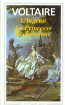 Couverture du livre « L'ingenu - la princesse de babylone » de Voltaire aux éditions Flammarion