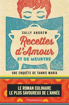 Couverture du livre « Recettes d'amour et de meurtre » de Sally Andrew aux éditions Flammarion