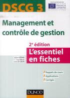 Couverture du livre « DSCG 3 ; management et contrôle de gestion en 20 fiches (2e édition) » de Sabine Separi et Guy Solle aux éditions Dunod