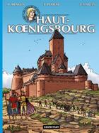 Couverture du livre « Les voyages de Jhen : Haut-Koenigsbourg » de Jacques Martin et Nicolas Mengus et Yves Plateau aux éditions Casterman