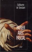 Couverture du livre « Parier avec pascal » de Tanouarn Guillaume D aux éditions Cerf