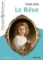 Couverture du livre « Le rêve » de Émile Zola aux éditions Magnard