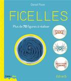 Couverture du livre « Ficelles » de Daniel Picon aux éditions Fleurus