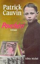 Couverture du livre « Povchéri » de Patrick Cauvin aux éditions Albin Michel