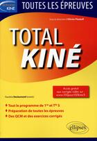 Couverture du livre « Total kine » de Faustine Declosmenil aux éditions Ellipses