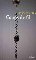 Couverture du livre « Coups de fil » de Dixon S aux éditions Balland