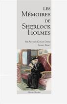 Couverture du livre « Les Mémoires de Sherlock Holmes » de Arthur Conan Doyle et Sidney Paget aux éditions L'escalier