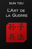 Couverture du livre « L'art de la guerre » de Sun Zi aux éditions Neobook