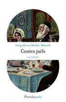 Couverture du livre « Contes juifs : récits de famille » de Leopold Von Sacher-Masoch aux éditions L'antilope