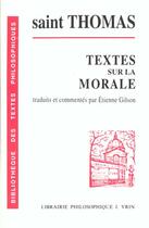 Couverture du livre « Textes Sur La Morale » de Thomas D'Aquin aux éditions Vrin