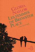 Couverture du livre « Les femmes de Brewster place » de Gloria Naylor aux éditions Belfond