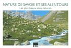 Couverture du livre « Nature de Savoie et ses alentours - 2ème édition » de Lamberty Franz aux éditions Gap