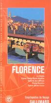 Couverture du livre « Florence - le dome, eglise santa maria novella, galerie des offices, ponte vecchio, eglise » de Collectif Gallimard aux éditions Gallimard-loisirs