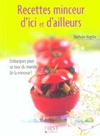 Couverture du livre « Recettes minceur d'ici et d'ailleurs » de Nathalie Vogtlin aux éditions First