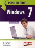 Couverture du livre « Prise en main ; Windows 7 » de Jean-Francois Sehan aux éditions First Interactive