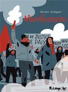 Couverture du livre « Manifestante » de Helene Aldeguer aux éditions Futuropolis