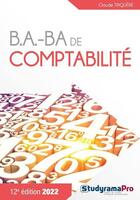 Couverture du livre « B.A-BA : de comptabilité (édition 2022) » de Claude Triquere aux éditions Studyrama