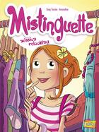 Couverture du livre « Mistinguette Tome 5 : mission relooking » de Gregory Tessier et Amandine aux éditions Jungle