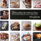 Couverture du livre « Mes petits plats de chef au four ; 25 recettes basse température et vapeur » de  aux éditions Les Editions Culinaires