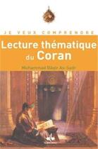 Couverture du livre « Lecture thématique du Coran » de Muhammad Baqir As-Sader aux éditions Albouraq