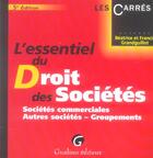 Couverture du livre « L'essentiel droit des sociétés (5e édition) » de Beatrice Grandguillot aux éditions Gualino