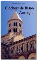 Couverture du livre « Clochers de Basse-Auvergne » de Maryse Pierre et Marcel Pierre aux éditions Editions Créer