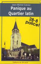 Couverture du livre « Panique au Quartier latin » de Jean-Michel Calvez aux éditions Gisserot