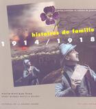 Couverture du livre « Histoire De Famille ; Cartes Postales Et Culture De Guerre 14-18 » de Marie-Monique Huss aux éditions Agnes Vienot