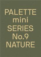 Couverture du livre « Palette mini series 09 : nature » de  aux éditions Victionary