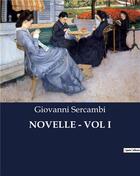 Couverture du livre « NOVELLE - VOL I » de Sercambi Giovanni aux éditions Culturea