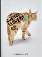 Couverture du livre « L'agence secrète » de Alper Caniguz aux éditions Mirobole